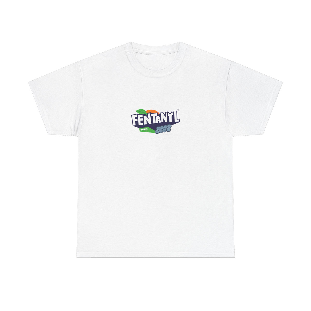 FENTANYL T-SHIRT